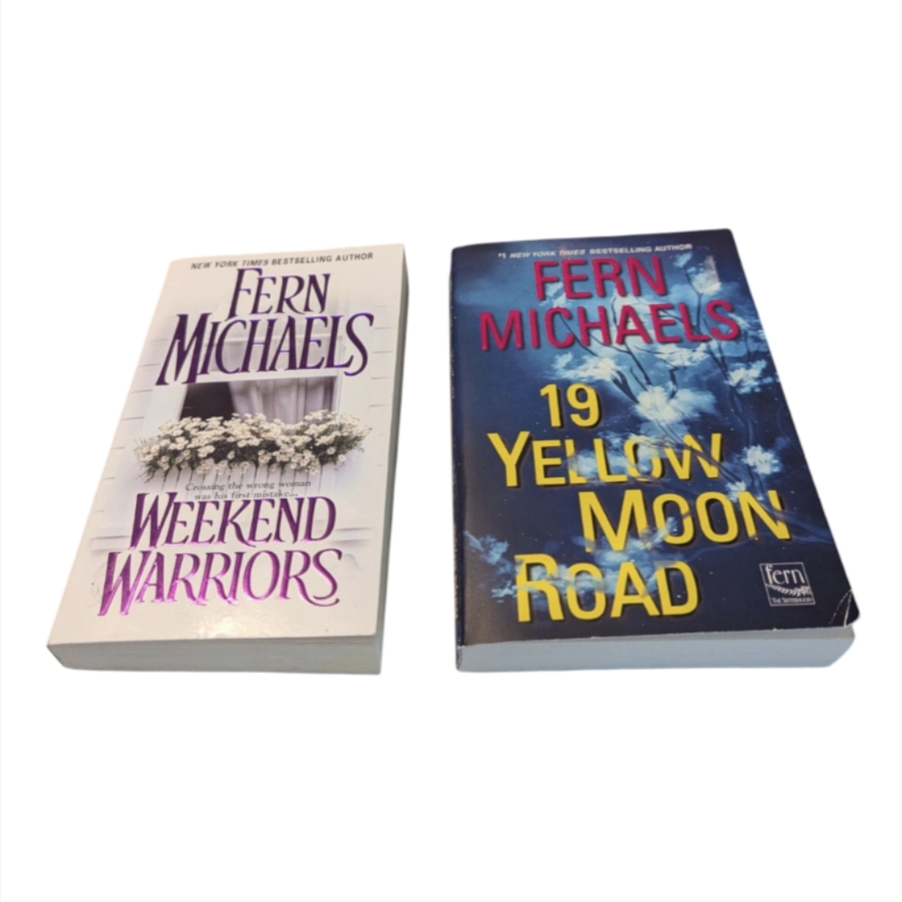 2 Books Fern Michaels Sisterhood Series:Weekend Warrior & 19 Yellow Moon Rd.